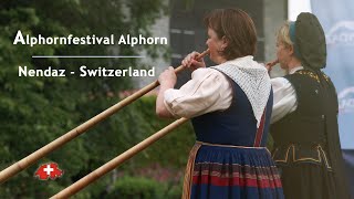 International Alphorn Festival  Nendaz Switzerland  Cor des Alpes [upl. by Lougheed642]