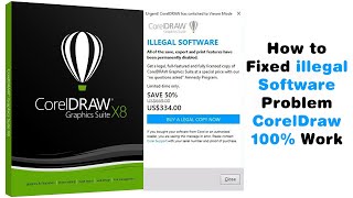 How to Fixed illegal Software Problem CorelDraw In 2021 X7 X8 X9 2020 Working 100 [upl. by Moor]