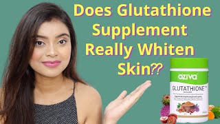 Does Glutathione Really Whiten Skin  Oziva Glutathione Builder Review after 30 Days Usage [upl. by Wira735]