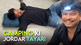 CAMPING ki jordar TAYARI  With Tanvee  VLOG NO 143 Love You All❤️ [upl. by Hui]