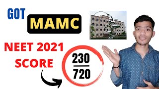 How Can Someone With 230 Marks in the NEET 2021 Got MAMC Delhi [upl. by Nospmas]