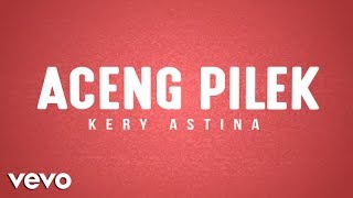 Aceng Pilek Lyric Video [upl. by Lyrret]