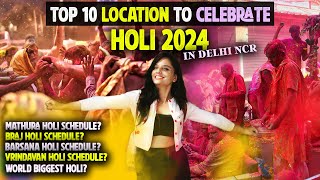 10 location to celebrate Holi  Holi celebration in Delhi 2024 Holi event  place to celebrate Holi [upl. by Azelea]