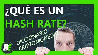 ¿Qué es un HASH RATE ⚙️ PODER DE PROCESAMIENTO CRIPTO [upl. by Ahsiekyt]