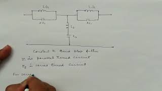 EL202 Constant K band stop filter By Manoj bhargava GPC CHURU [upl. by Dlonyar438]