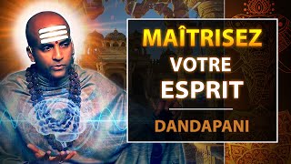 Maîtrisez votre Esprit  Dandapani [upl. by Edge]