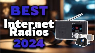 Top Best Internet Radios in 2024 amp Buying Guide  Must Watch Before Buying [upl. by Inimak]