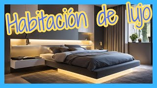 ✅Habitaciones de Lujo Ideas para un Dormitorio Sofisticado y Confortablequot [upl. by Elianore]