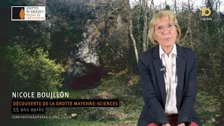 Nicole Bouillon découverte de la Grotte MayenneSciences à Saulges 55 ans après [upl. by Schell214]