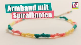 Armband mit Spiralknoten  eine einfache Anleitung für ein Freundschaftsband [upl. by Koetke]