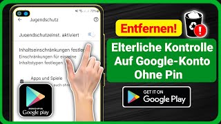 So entfernen Sie die Kindersicherung für ein GoogleKonto ohne Passwort 2024 Update [upl. by Cathe515]