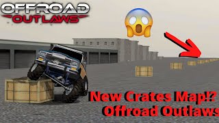 Offroad Outlaws  New Crates Map [upl. by Meris66]