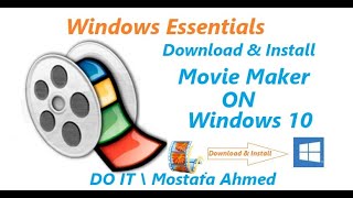 Download amp Install Windows Movie Maker On Windows 10 By Windows Essentials 12 [upl. by Niboc]