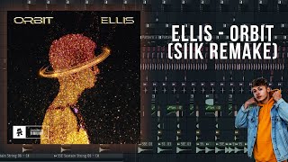 ellis  orbit SIIK Remake  FLP [upl. by Uyekawa94]