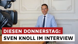 Diesen Donnerstag Das exklusive Interview mit Sven Knoll [upl. by Philipines]