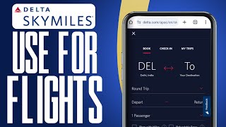 How To Use Delta SkyMiles For Flights 2023 Easy Tutorial [upl. by Korfonta18]