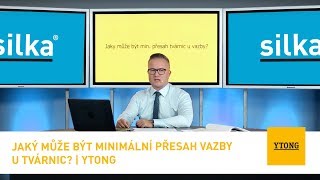 Jaký může být minimální přesah vazby u tvárnic  Ytong [upl. by Heck493]