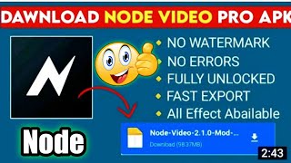 How to Download Node Video Editor Pro  Node Video Pro APK 2023  Technical Sadar [upl. by Ytissac]