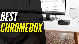 Best Chromebox 2021  Budget Productivity Mini PC [upl. by Eade]