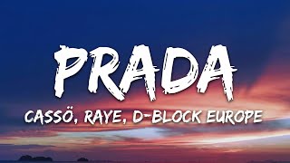 cassö RAYE DBlock Europe  Prada Acoustic Lyrics [upl. by Deryl]