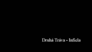 Druhá Tráva  Infiela [upl. by Haroun]