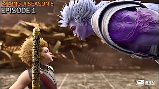 WUKONG TAK GENTAR MUSUH LELUHUR KEGELAPAN  XI XING JI SEASON 5 EPISODE 1 [upl. by Sid6]