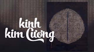 Kinh Kim Cương Gươm Báu Cắt Đứt Phiền Não [upl. by Dloreh3]