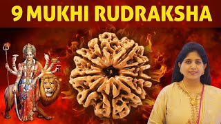 9 Mukhi Rudraksha Benefits  Blessings of Durga Achieve Fearlessness Courage Name Fame amp Victory [upl. by Duomham]