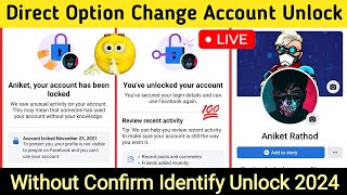 Unlock Facebook locked Account 2024  Locked Facebook Account Confirm Your Identity Problem Solve [upl. by Gibbie]