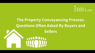 The Property Conveyancing Process Questions Often Asked By Buyers and Sellers [upl. by Maze72]