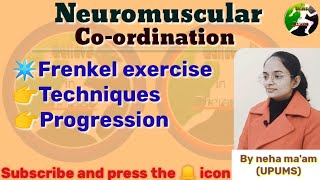 Neuromuscular coordinationwhat is frenkel exercise  techniques and progression [upl. by Rennoc]