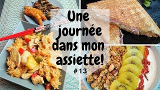 Une journée dans mon assiette 13  🍍UJDMA🍍 [upl. by Kris]