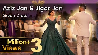 New afghan song Aziz Jan amp Jigar Jan  Afghan green dress Dance  Afghan couple  Najim Nekzad [upl. by Olzsal63]