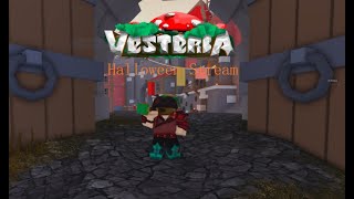 Vesteria Halloween Stream Doing fun stuff [upl. by Palgrave]