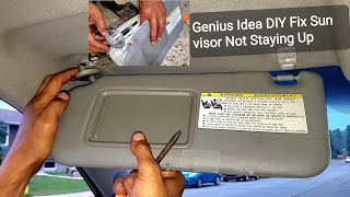 How To Fix Sun Visor Not Holding Up Always Leaning Down DIY Genius Idea Permanent Repair [upl. by Brown]