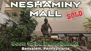 Neshaminy Mall A Wonderfully Dead Mall Sold amp Soon to be Partially Demolished Bensalem PA [upl. by Guss]