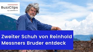 52 Jahre nach Tod Schuh von Reinhold Messners Bruder entdeckt [upl. by Ecienaj28]