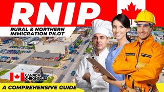 Rural and Northern Immigration Pilot RNIP A Comprehensive Guide  Canada Immigration 2024 [upl. by Henrie]