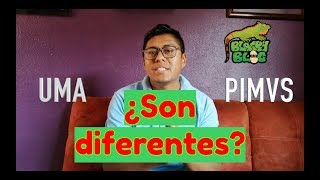 ¿Que es una PIMVS y una UMA ¿Cuales son sus diferencias [upl. by Trina]