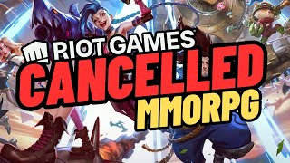 Riot Games MMO Cancelled [upl. by Enenstein]