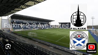 FALKIIRK WIN TOP OF THE TABLE CLASH Falkirk VS Ayr United Matchday Vlog [upl. by Metts]