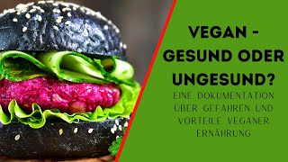 DOKU Vegan  Gesund oder ungesund Dokumentation deutsch 2020 [upl. by Maro866]