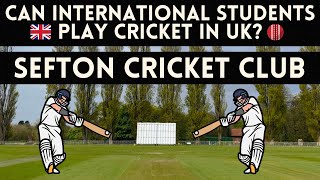 Sefton Park Cricket Club Liverpool  Cricket in UK  Can International Students Play Cricket In UK🏏 [upl. by Atinram169]