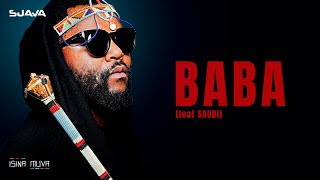 Sjava  Baba Feat Saudi Official Lyric Video [upl. by Pallua]