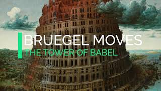 Bruegel “The Tower of Babel ” with motion and sound [upl. by Ynaffital63]