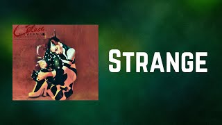 Celeste  Strange Lyrics [upl. by Ikik]