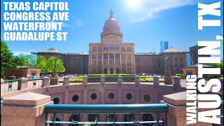 Walking Austin TX 4K  TEXAS CAPITOL CONGRESS amp GUADALUPE WATERFRONT  ASMR  APRIL 12 2024 [upl. by Kung]