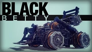 Besiege Black Betty One Machine All Zones [upl. by Cad736]