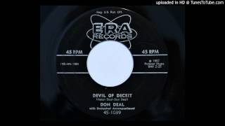 Don Deal  Devil Of Deceit Era 1039 1957 rockabilly [upl. by Ennaitsirk]