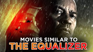 Best Movies for Fans of The Equalizer [upl. by Oiram995]